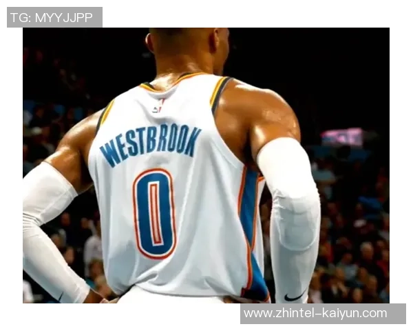 拉塞尔威斯布鲁克的篮球传奇与职业生涯的转折点分析